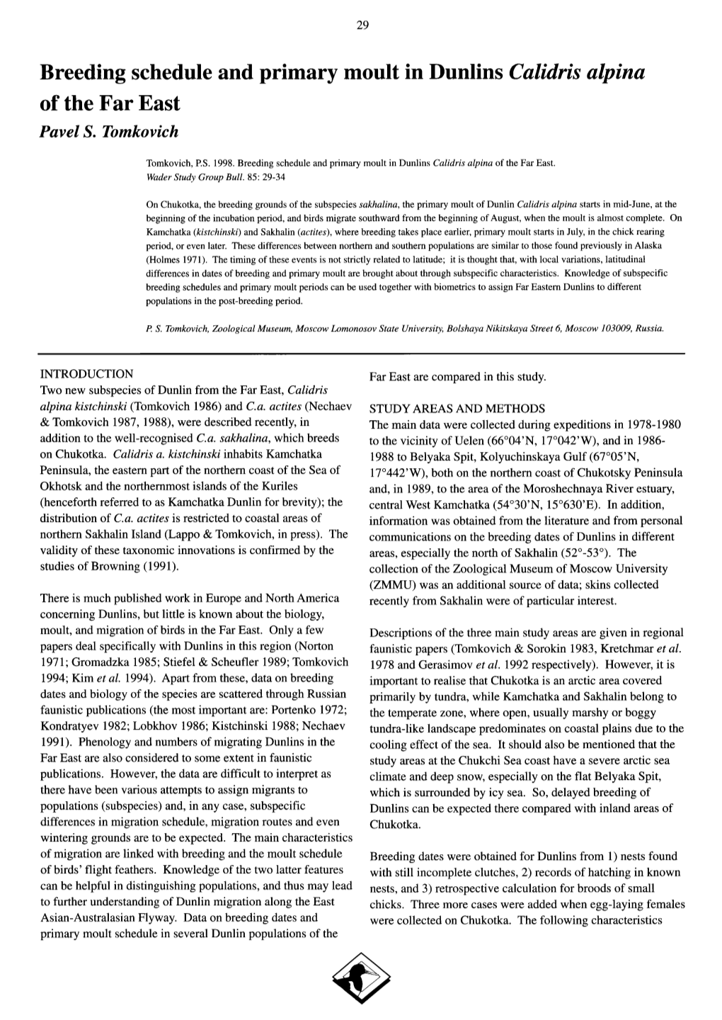 Breeding Schedule and Primary Moult in Dunlins <I>Calidris Alpina</I> Of