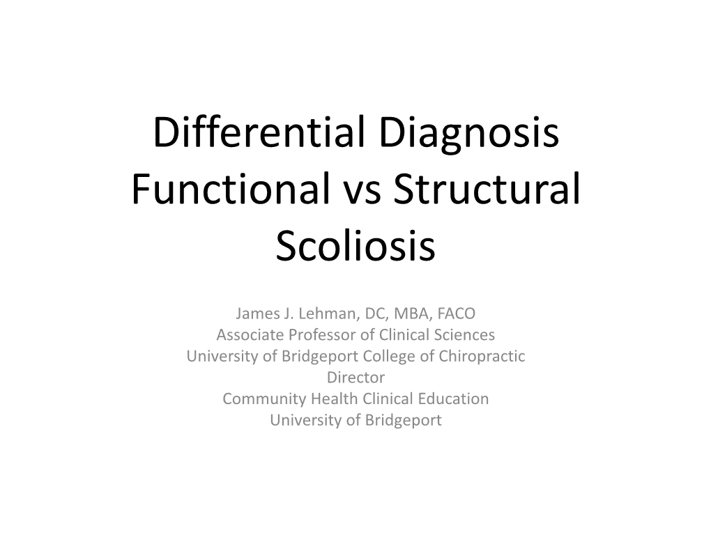 Differential Diagnosis Functional Vs Structural Scoliosis