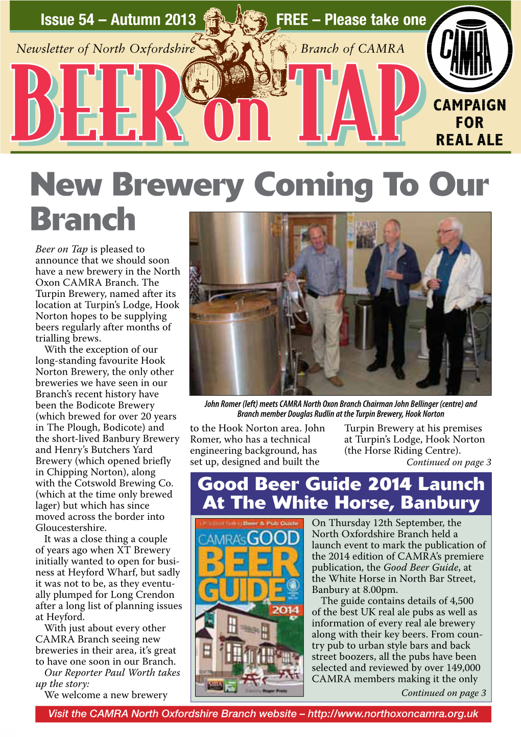 New Brewery Coming to Our Branch Beer on Tap Is Pleased to Announce That We Should Soon Have a New Brewery in the North Oxon CAMRA Branch