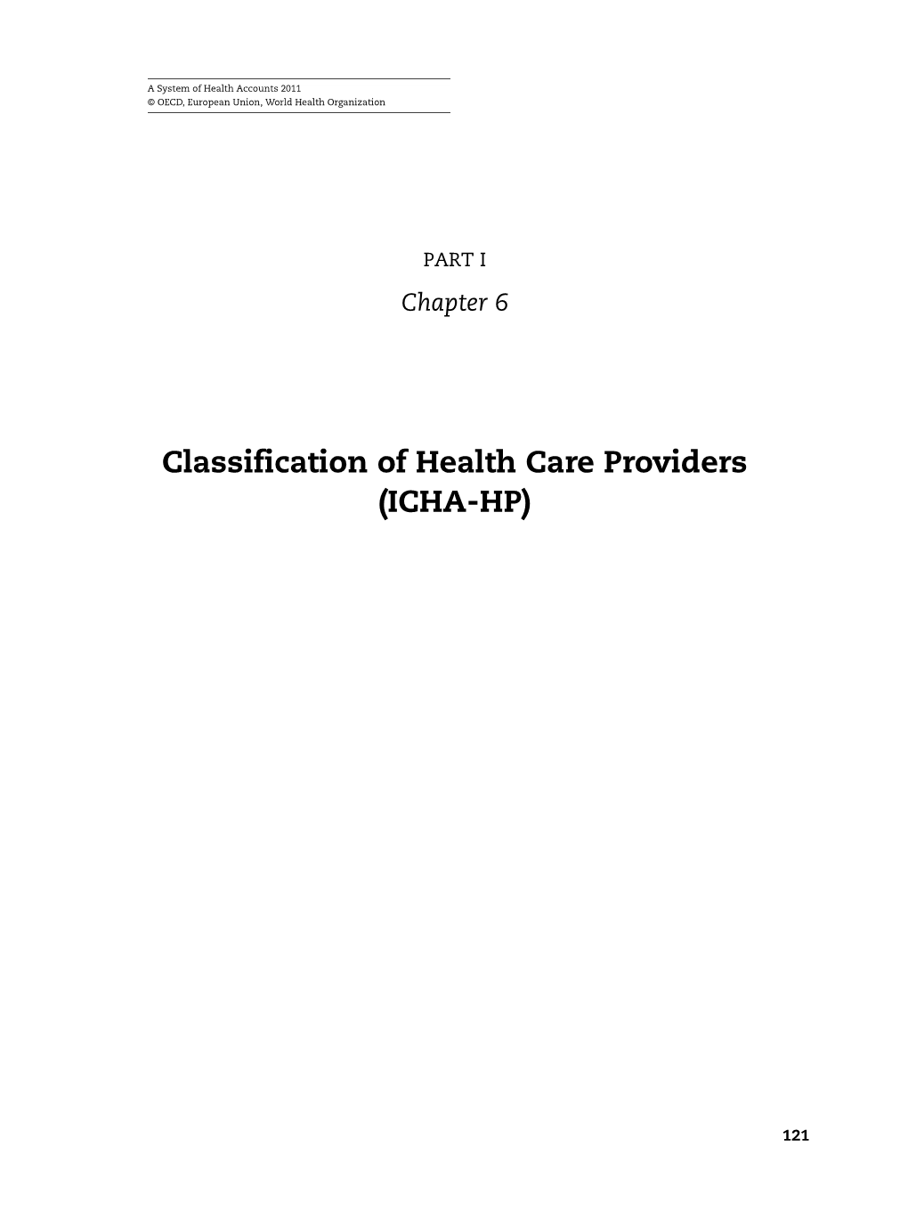 Classification of Health Care Providers (ICHA-HP)