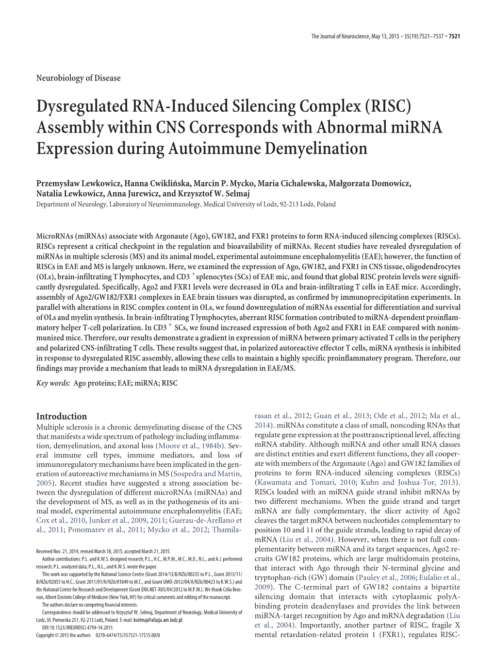 Dysregulated RNA-Induced Silencing Complex (RISC) Assembly Within CNS Corresponds with Abnormal Mirna Expression During Autoimmune Demyelination