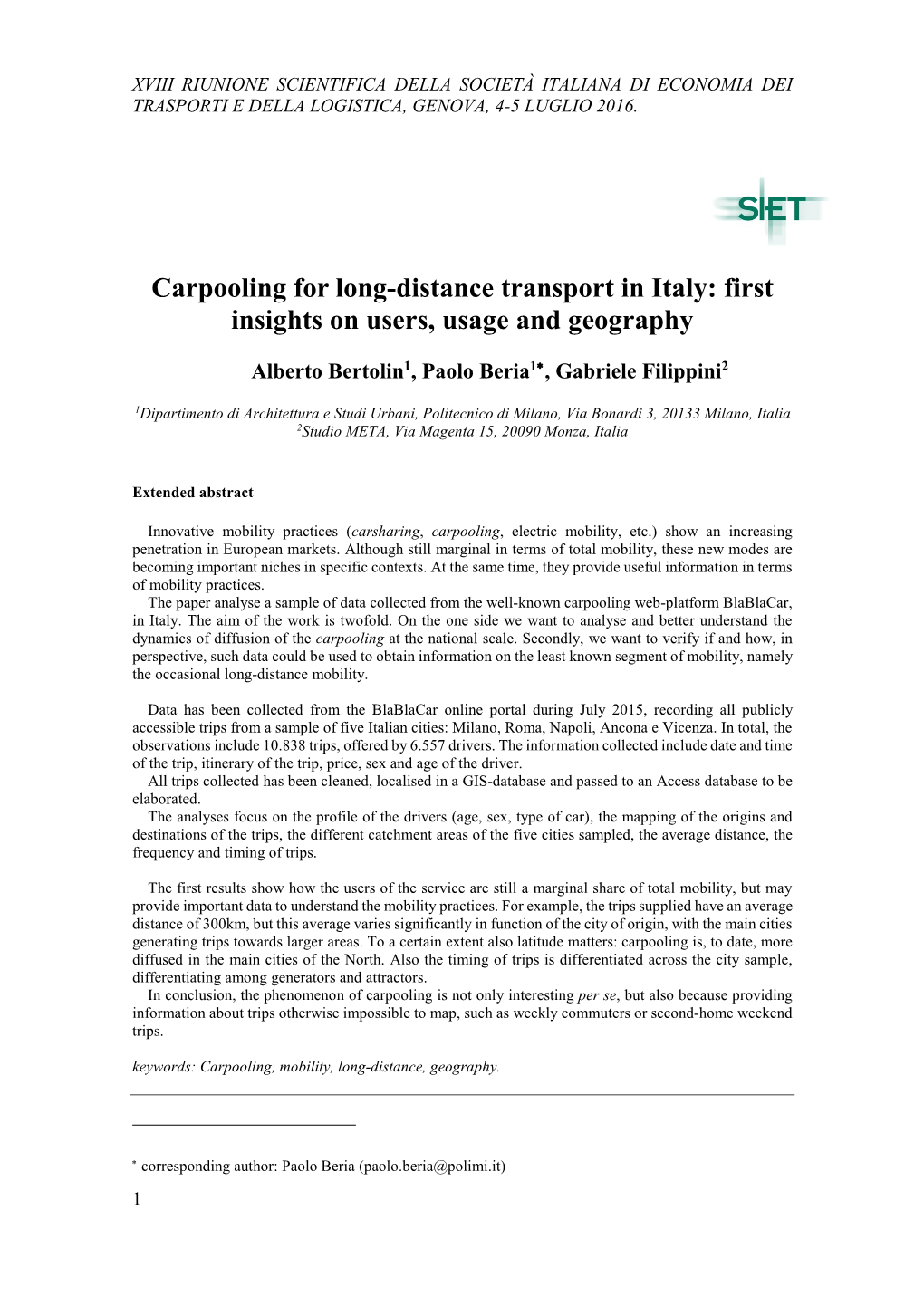 Carpooling for Long-Distance Transport in Italy: First Insights on Users, Usage and Geography