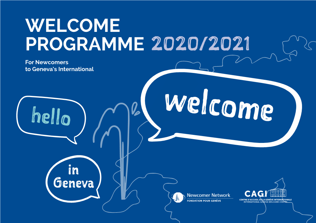 PROGRAMME 2020/2021 for Newcomers to Geneva’S International