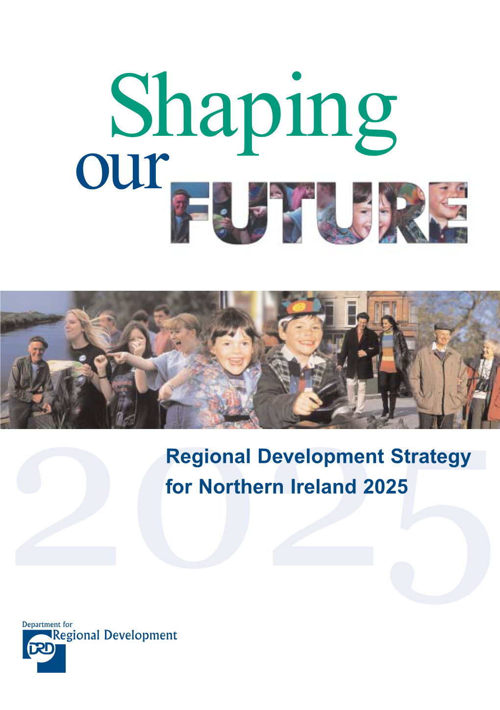 Regional Development Strategy for Northern Ireland 2025