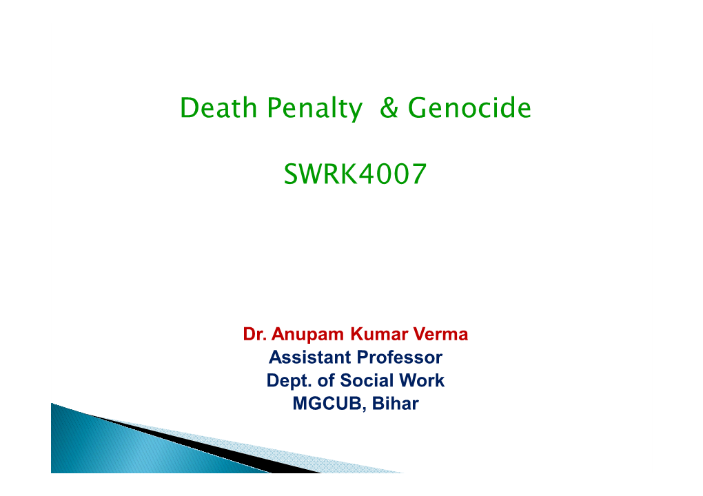 Death Penalty & Genocide SWRK4007