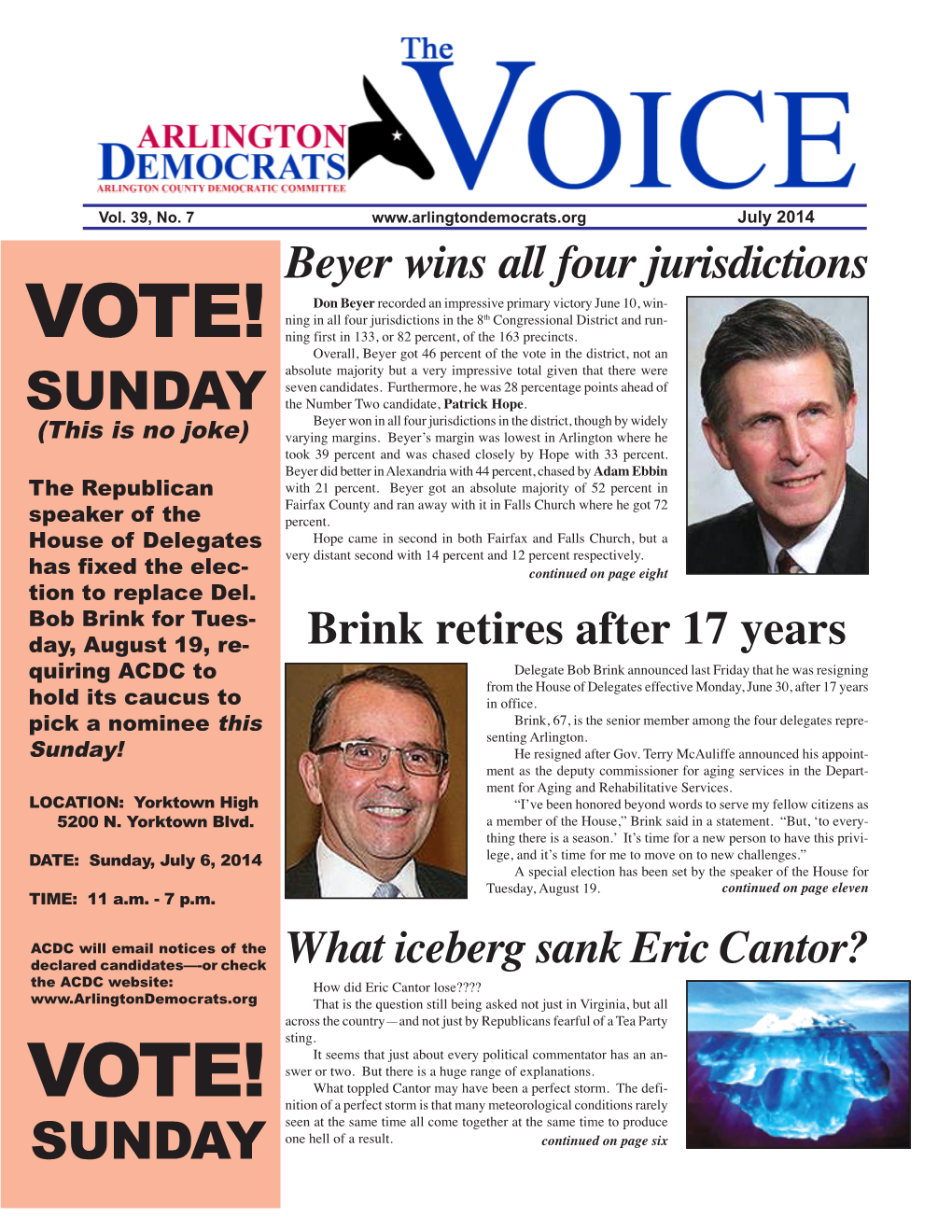 VOTE! Ning in All Four Jurisdictions in the 8Th Congressional District and Run- Ning First in 133, Or 82 Percent, of the 163 Precincts