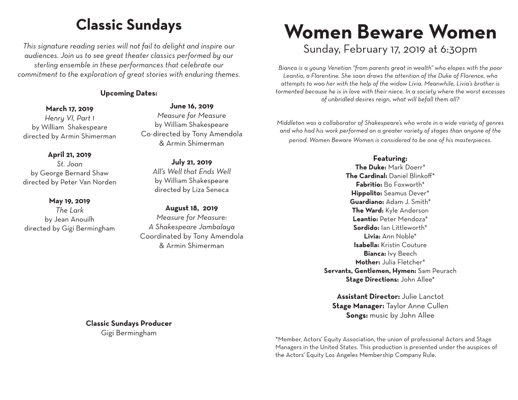 Women Beware Women This Signature Reading Series Will Not Fail to Delight and Inspire Our Sunday, February 17, 2019 at 6:30Pm Audiences