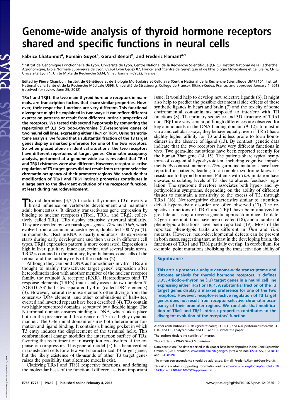 Genome-Wide Analysis of Thyroid Hormone Receptors Shared and Speciﬁc Functions in Neural Cells