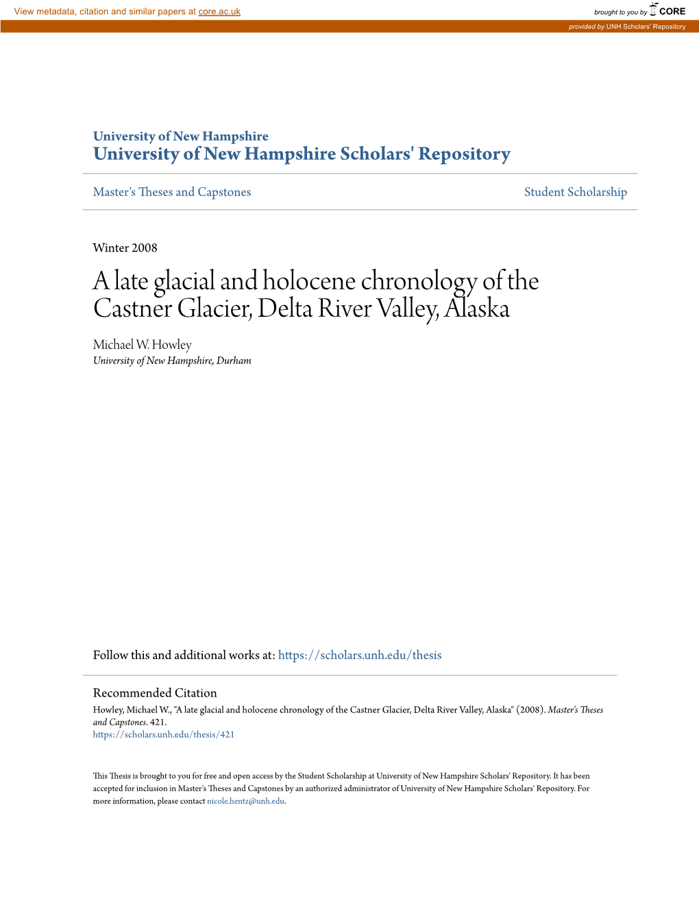 A Late Glacial and Holocene Chronology of the Castner Glacier, Delta River Valley, Alaska Michael W