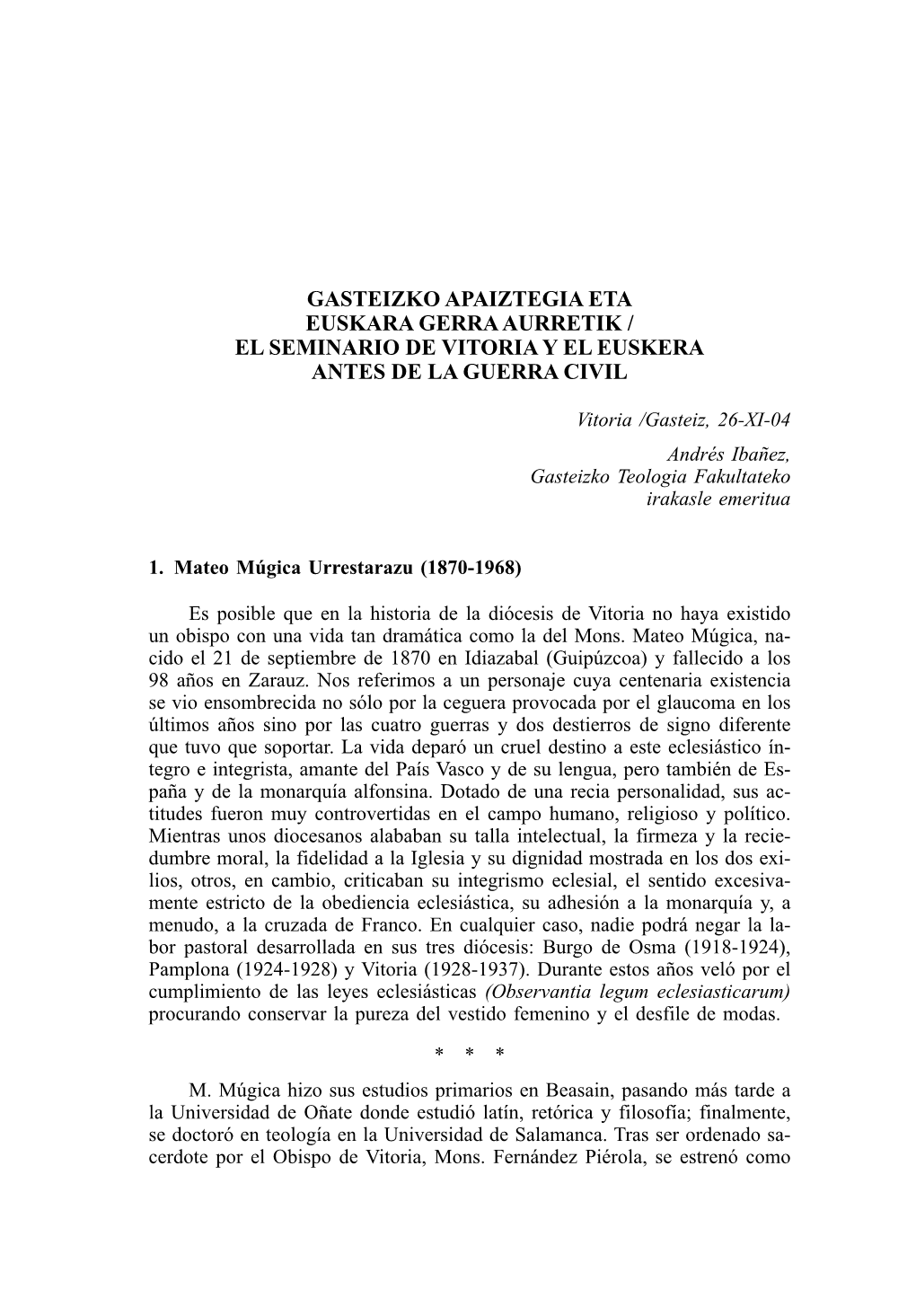 Gasteizko Apaiztegia Eta Euskara Gerra Aurretik / El Seminario De Vitoria Y El Euskera Antes De La Guerra Civil