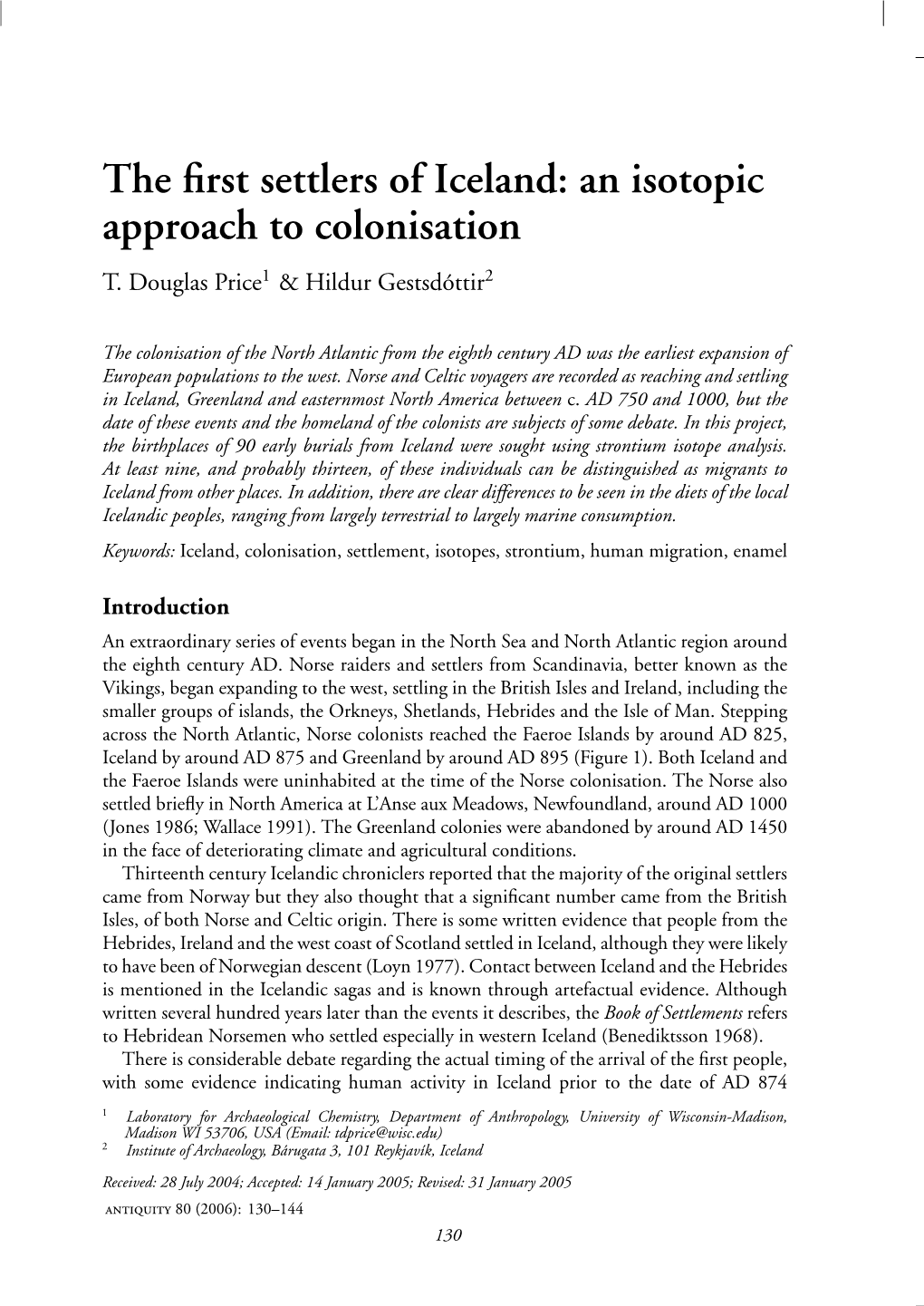 The First Settlers of Iceland: an Isotopic Approach to Colonisation