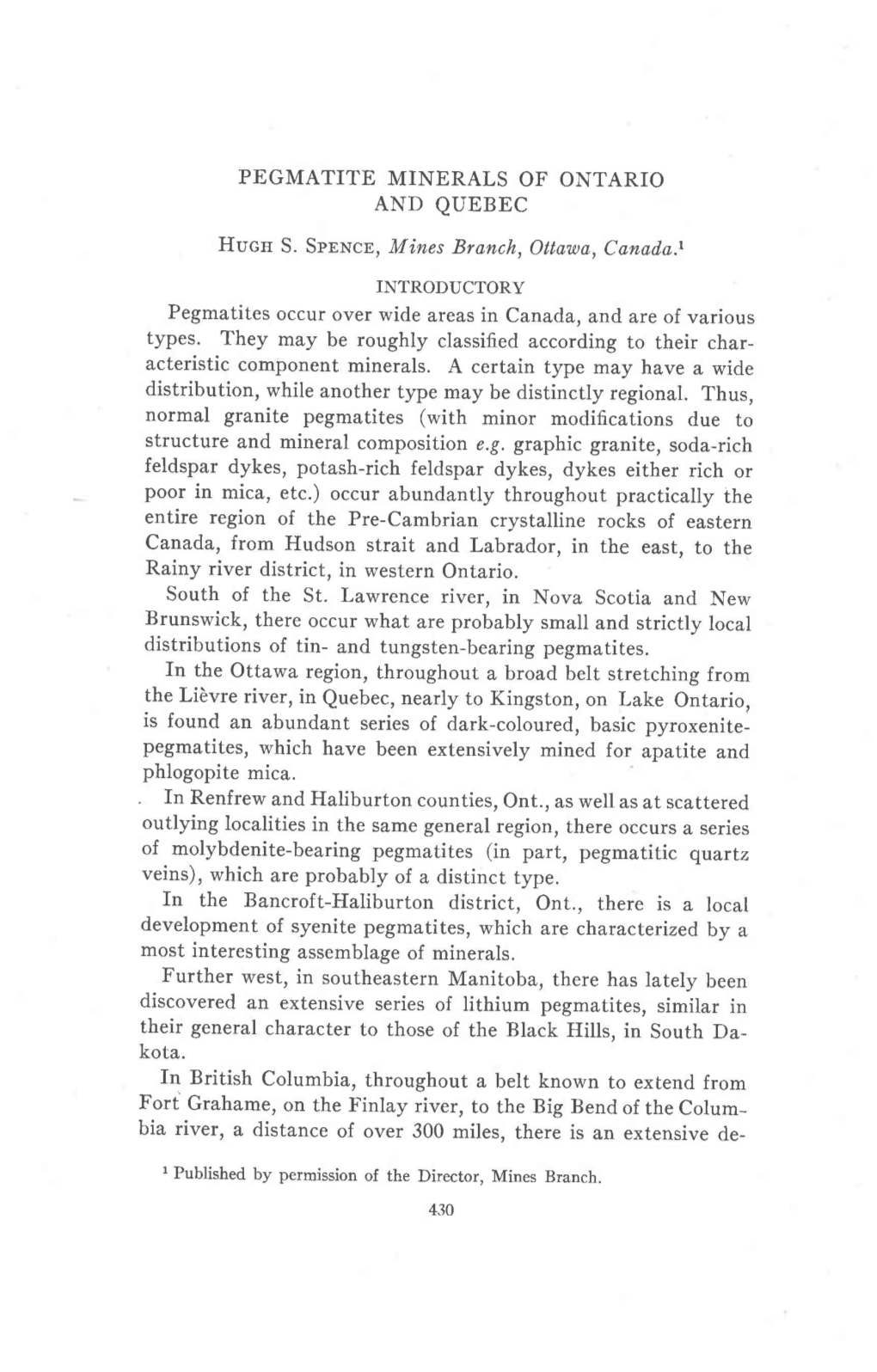 PEGMATITE MINERALS of ONTARIO and QUEBEC Hucn S. Srnncp,Mines Branch