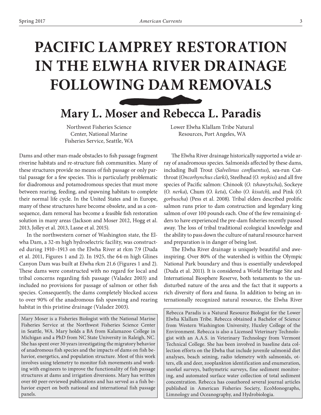 Pacific Lamprey Restoration in the Elwha River Drainage Following Dam Removals Mary L