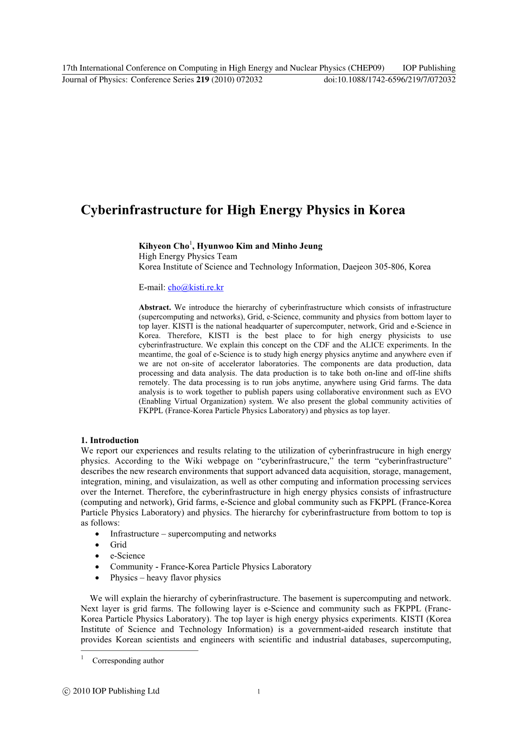 Cyberinfrastructure for High Energy Physics in Korea