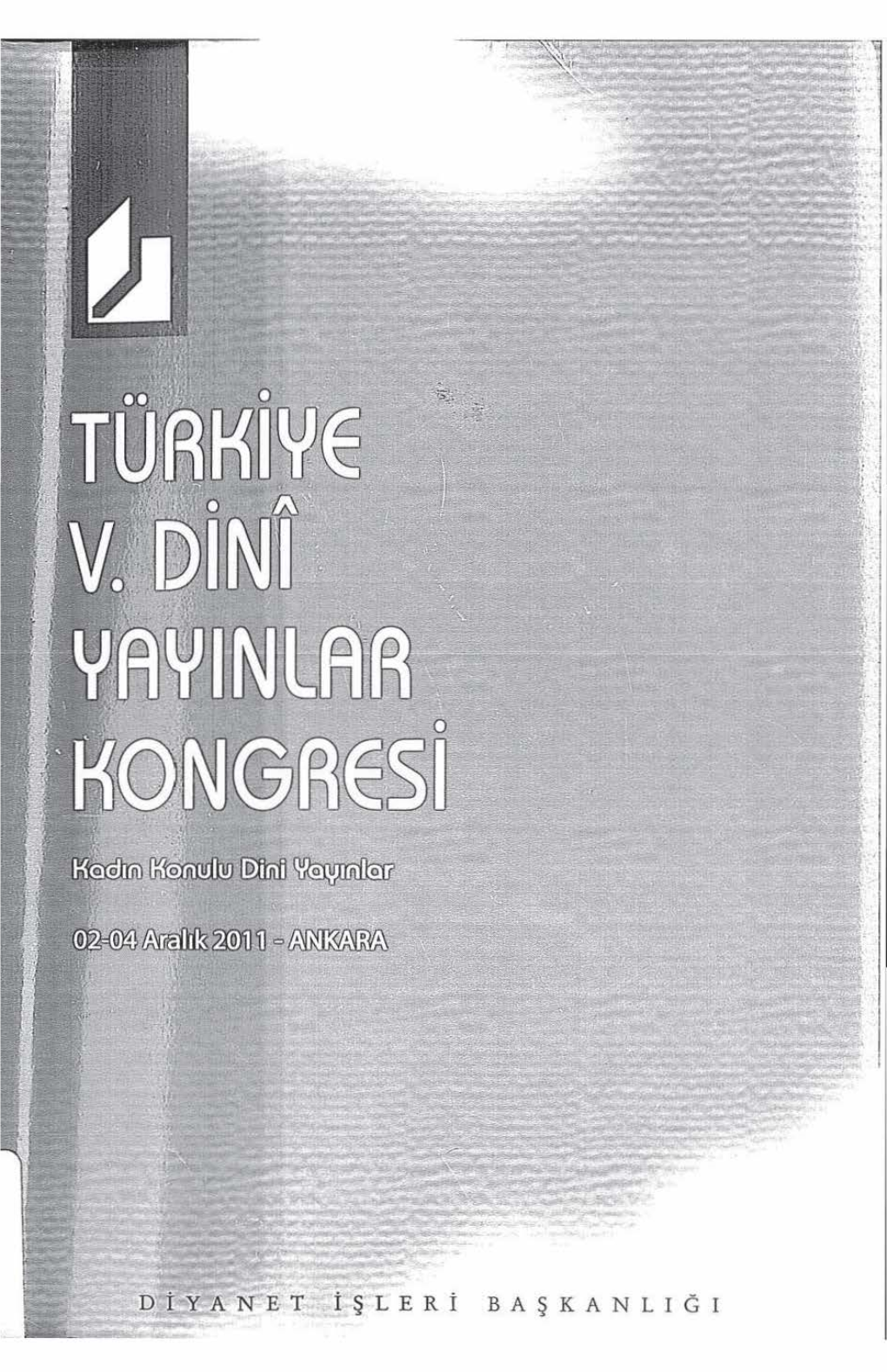 DİYANET İşleri BAŞKANLI GI GÖRSEL MEDYADA Kadln • • DILI Kadln PROGRAMLARI, KUŞAKLARI