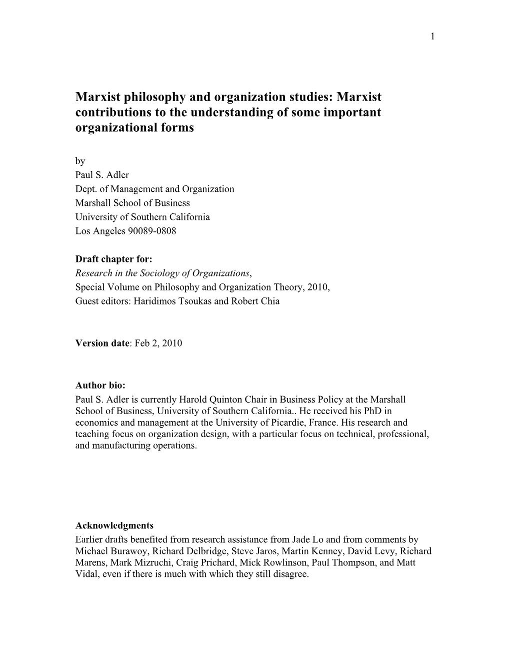 Marxist Philosophy and Organization Studies: Marxist Contributions to the Understanding of Some Important Organizational Forms by Paul S