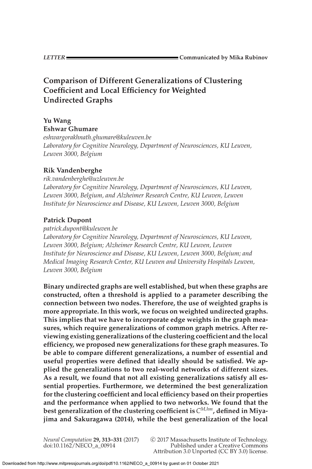 Comparison of Different Generalizations of Clustering Coefﬁcient and Local Efﬁciency for Weighted Undirected Graphs