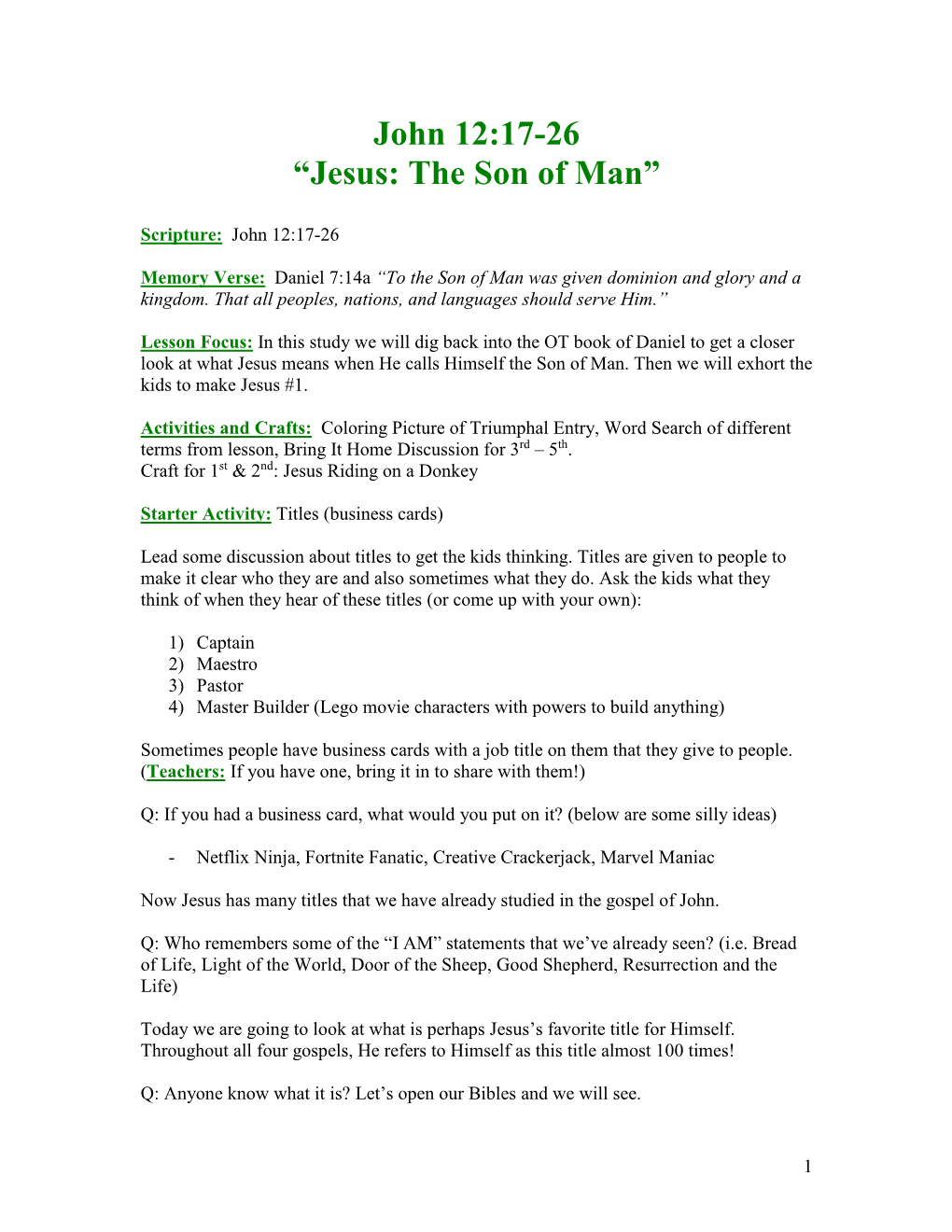 John 12:17-26 “Jesus: the Son of Man”