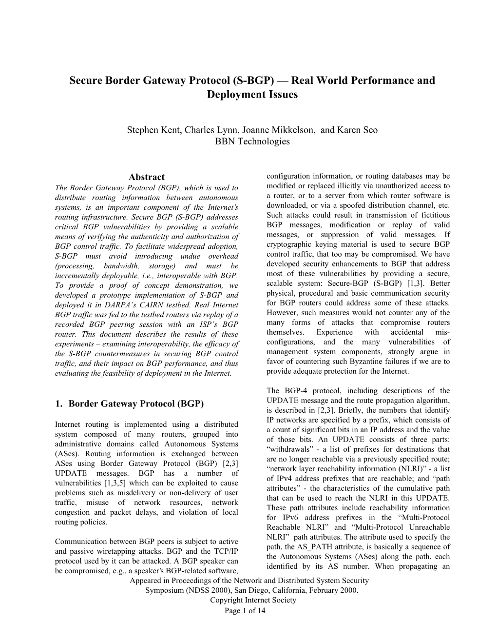 Secure Border Gateway Protocol (S-BGP) — Real World Performance and Deployment Issues