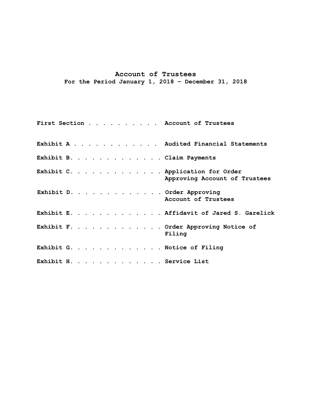 Account of Trustees for the Period January 1, 2018 – December 31, 2018