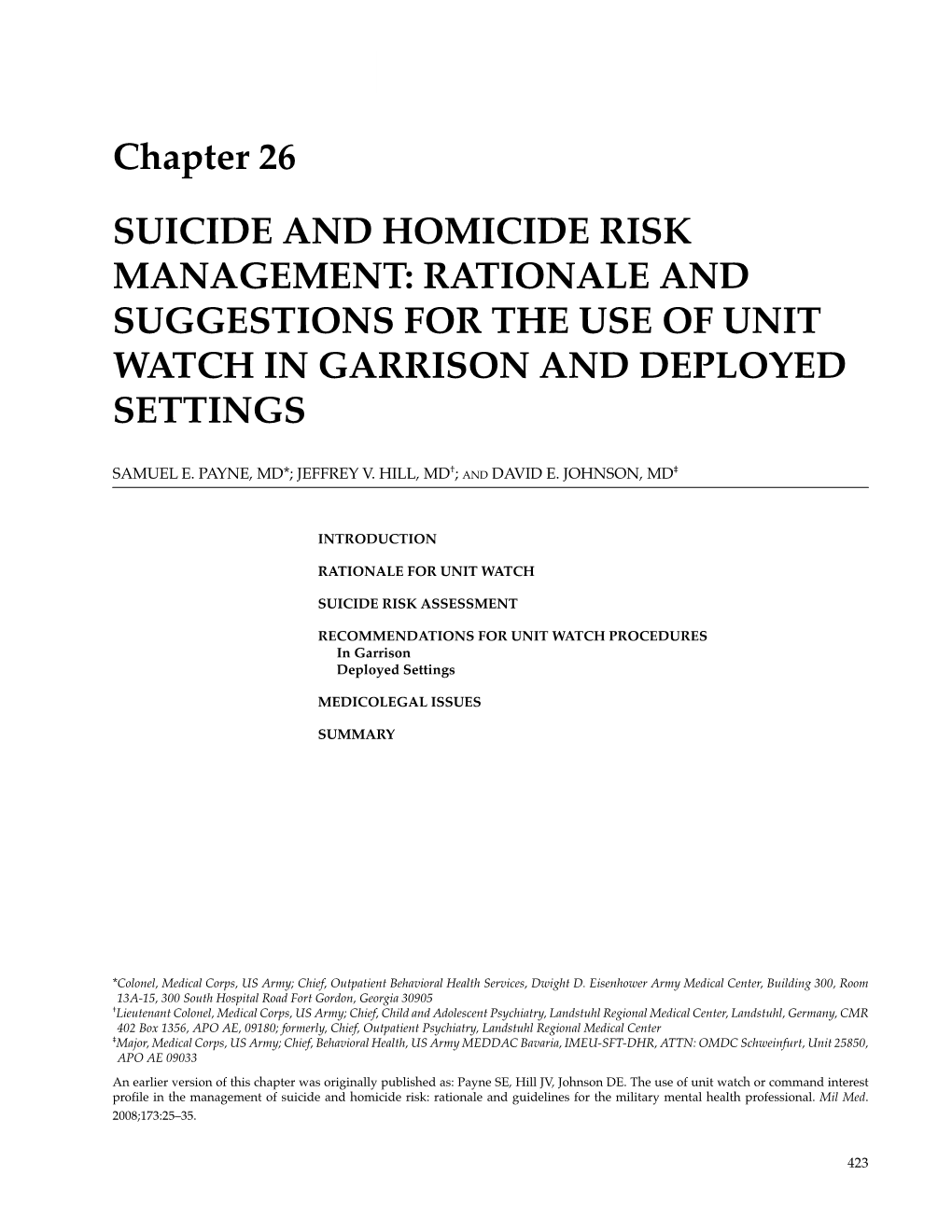 Chapter 26 SUICIDE and HOMICIDE RISK MANAGEMENT: RATIONALE and SUGGESTIONS for the USE of UNIT WATCH in GARRISON and DEPLOYED SETTINGS
