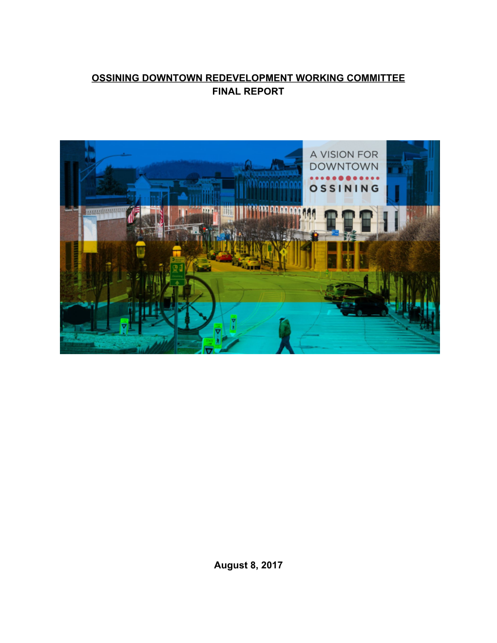 Ossining Downtown Redevelopment Working Committee Final Report
