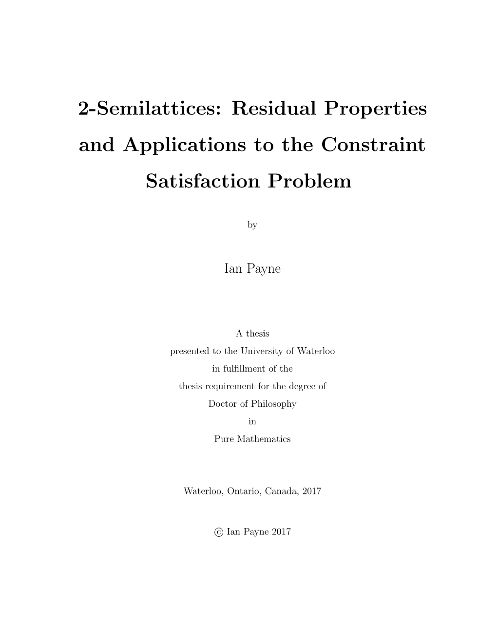 2-Semilattices: Residual Properties and Applications to the Constraint Satisfaction Problem