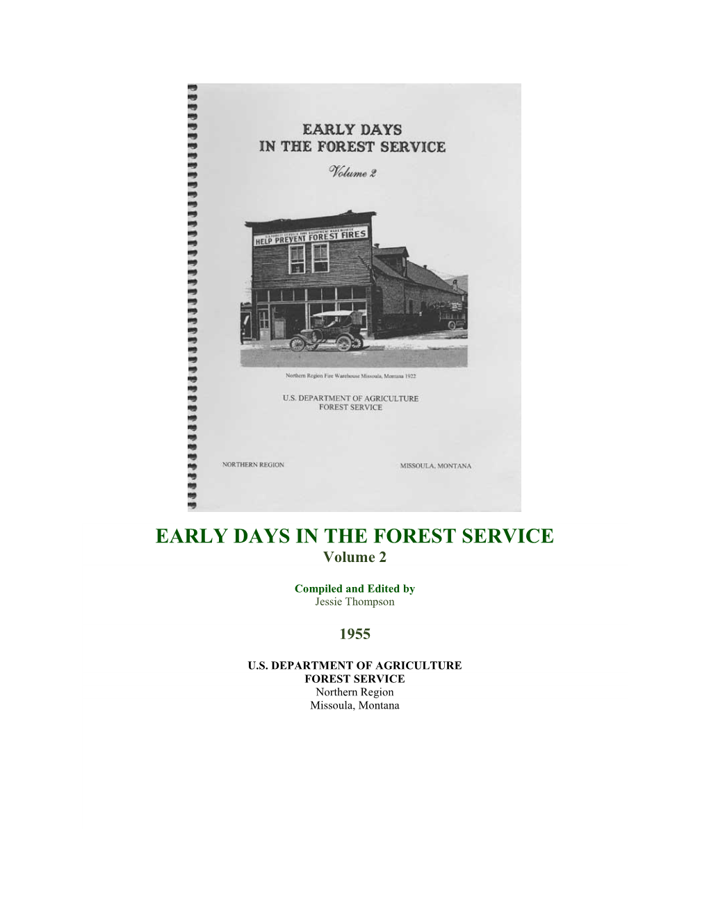 EARLY DAYS in the FOREST SERVICE Volume 2