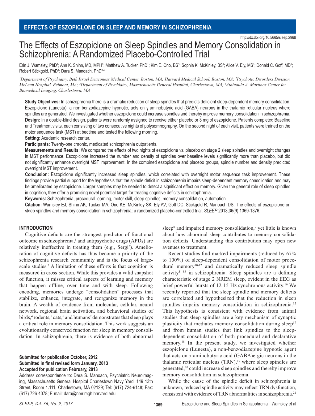 The Effects of Eszopiclone on Sleep Spindles and Memory Consolidation in Schizophrenia: a Randomized Placebo-Controlled Trial Erin J