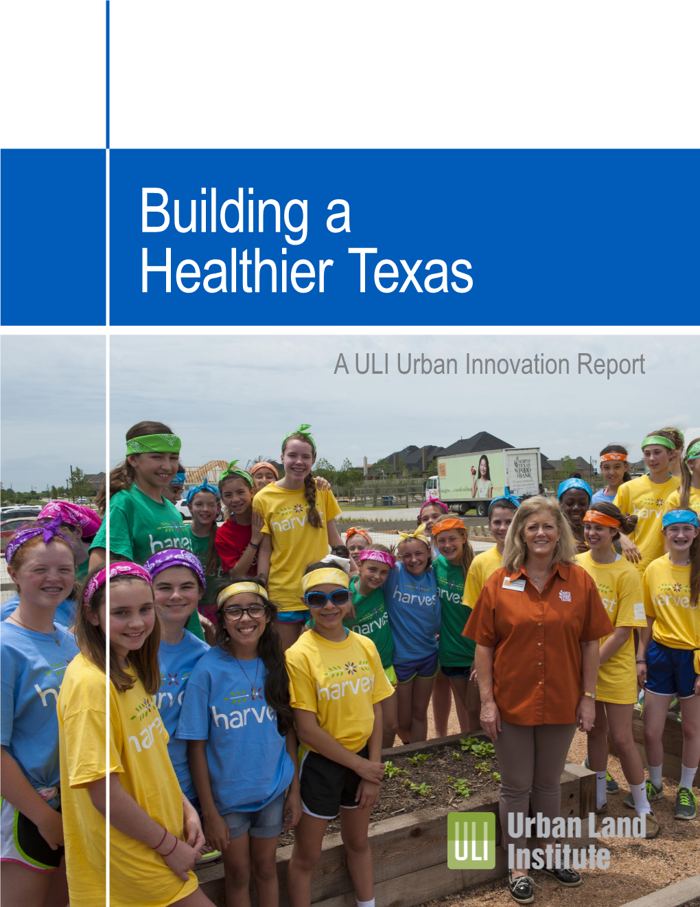 Building a Healthier Texas