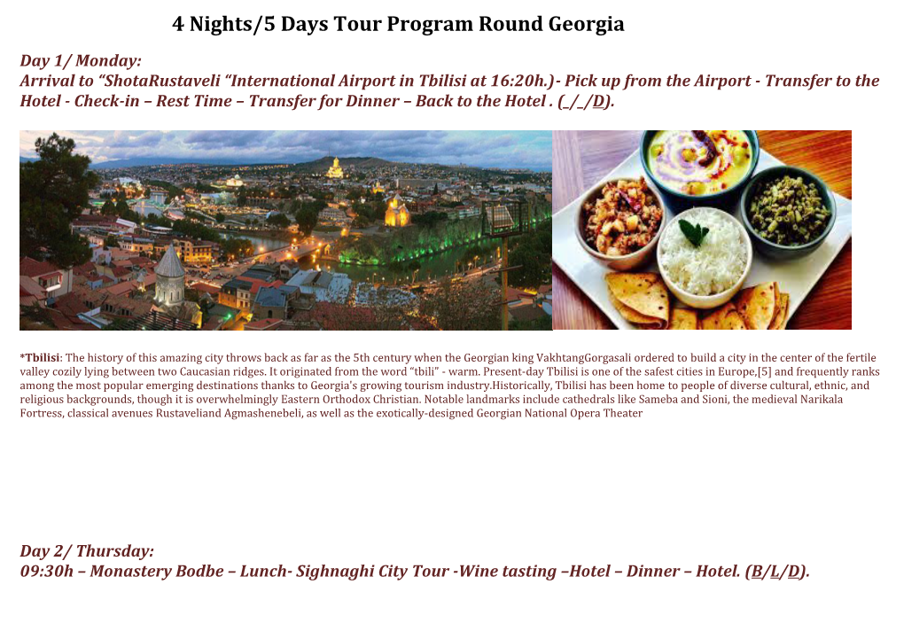 4 Nights/5 Days Tour Program Round Georgia