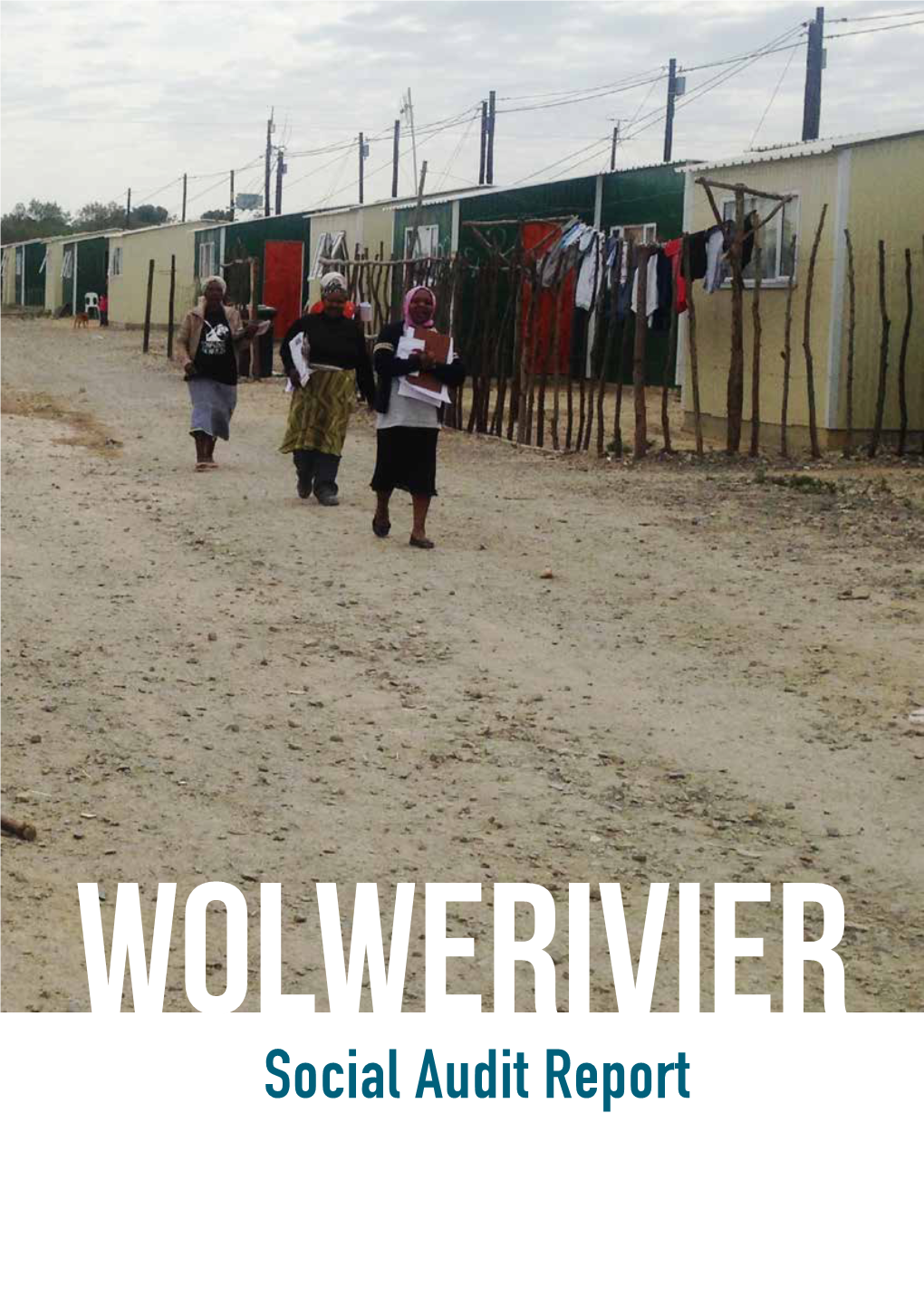 Wolwerivier Social Audit Report PART A: Introduction to Social Audits
