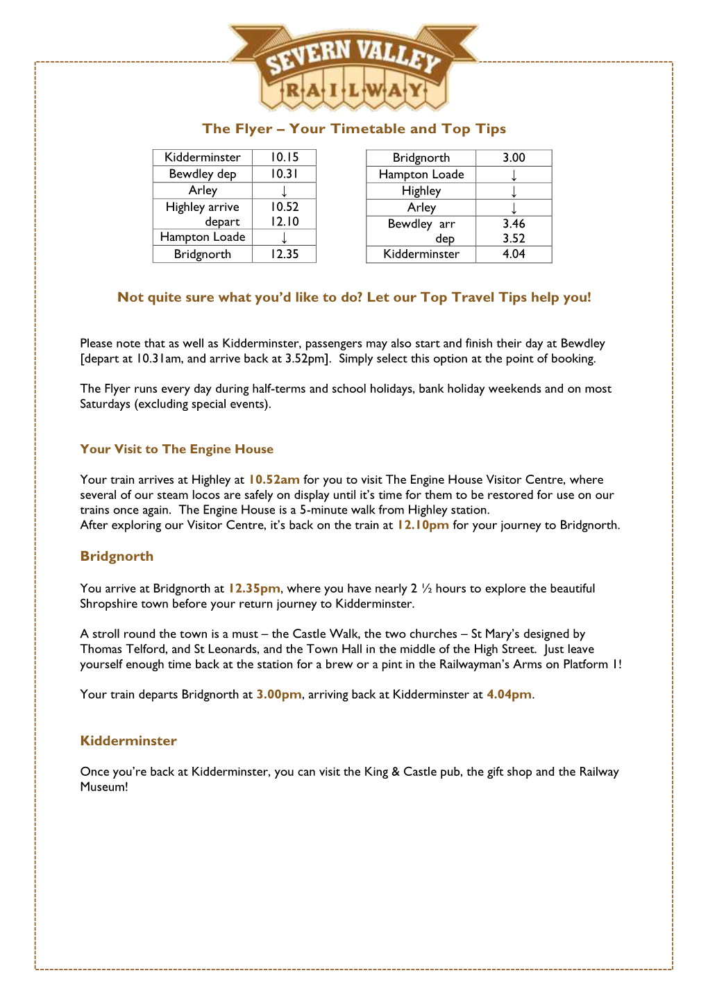 The Flyer – Your Timetable and Top Tips Not Quite Sure What You'd Like