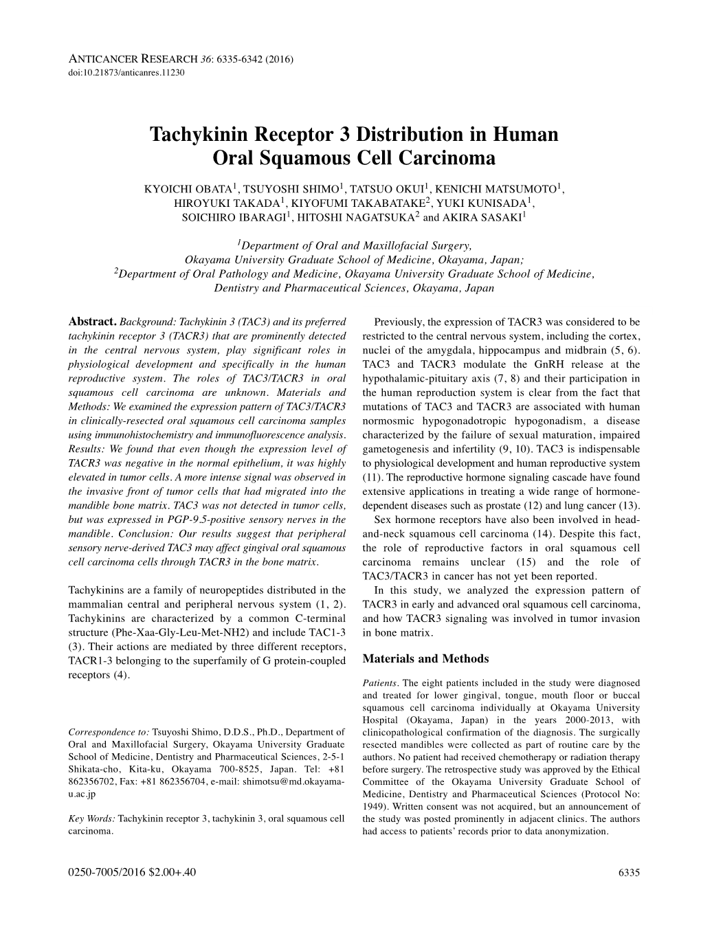 Tachykinin Receptor 3 Distribution in Human Oral Squamous Cell
