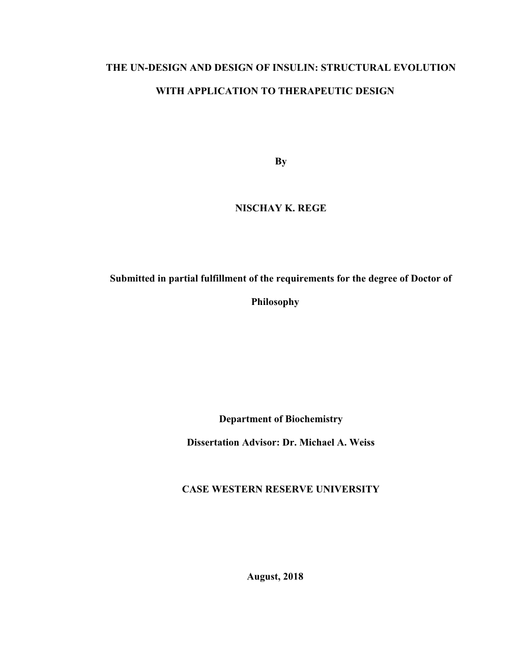 The Un-Design and Design of Insulin: Structural Evolution