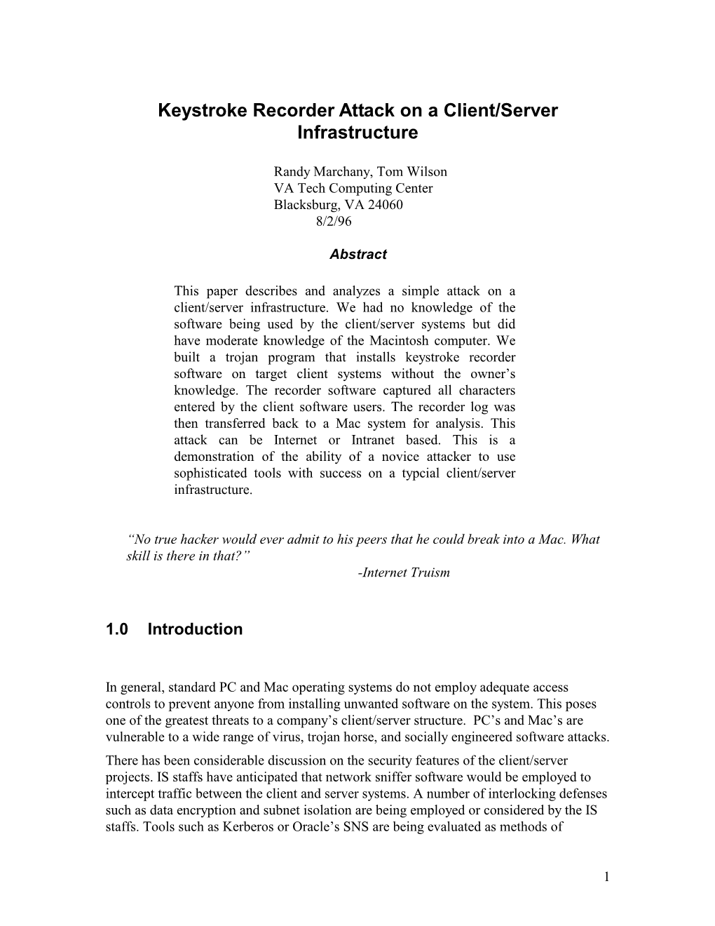 Keystroke Recorder Attack on a Client/Server Infrastructure