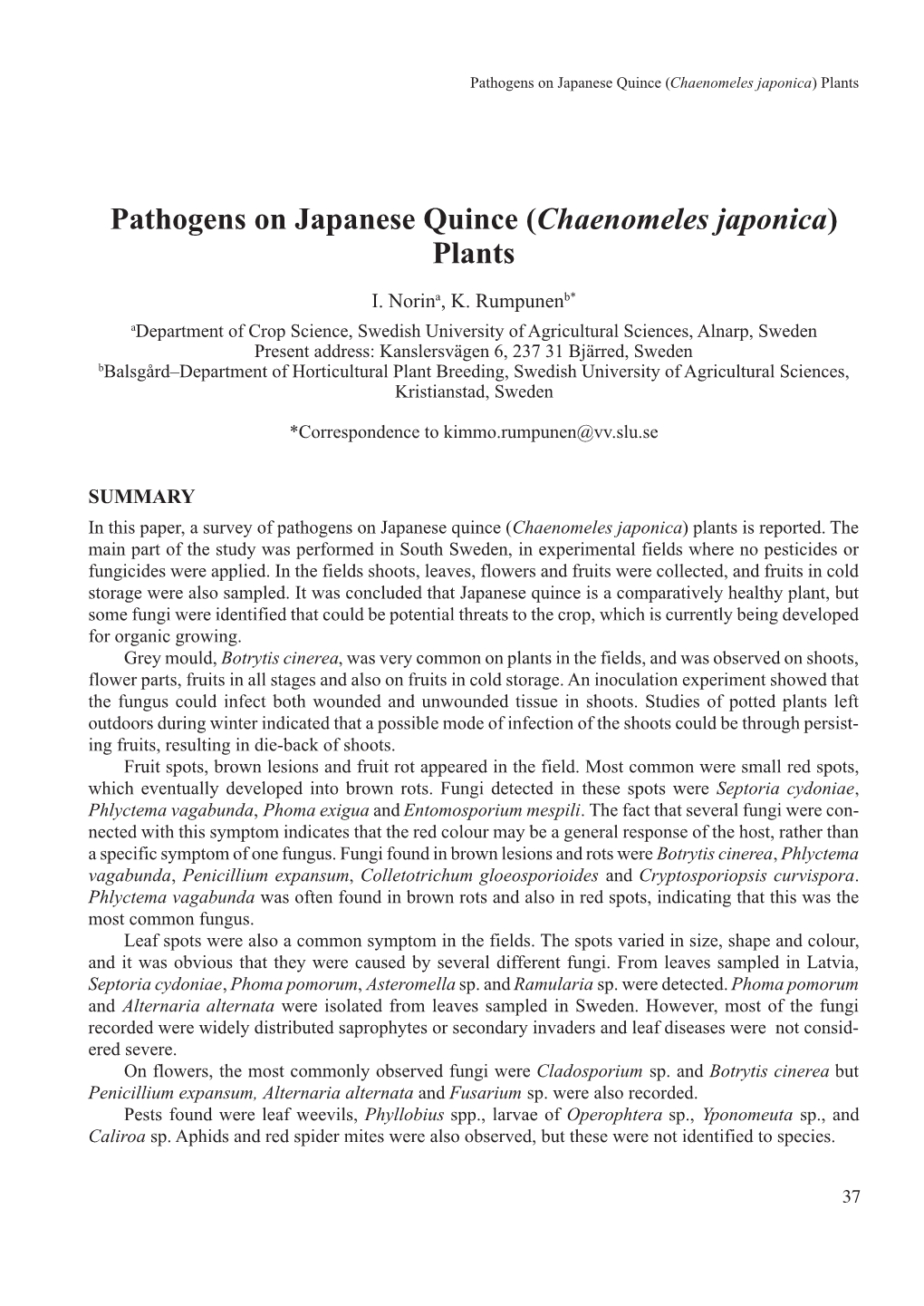 Pathogens on Japanese Quince (Chaenomeles Japonica) Plants