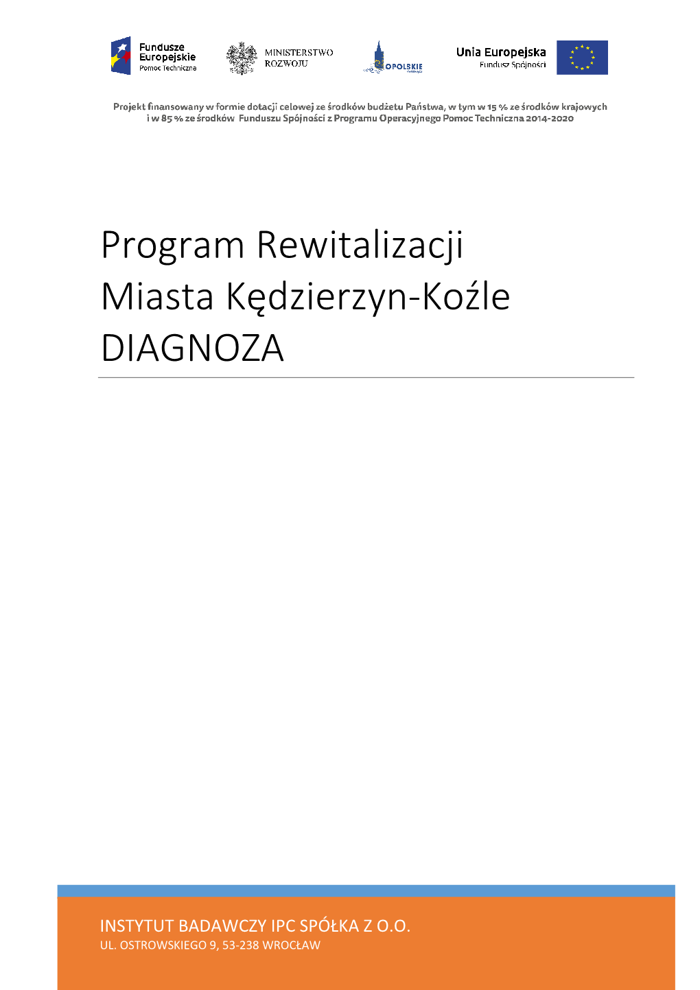 Program Rewitalizacji Miasta Kędzierzyn-Koźle DIAGNOZA
