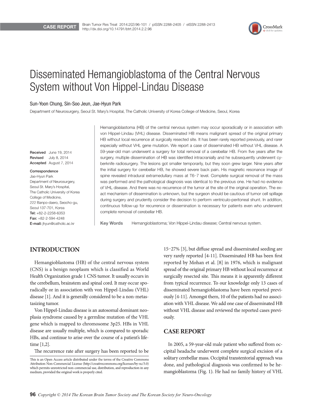 Disseminated Hemangioblastoma of the Central Nervous System Without Von Hippel-Lindau Disease