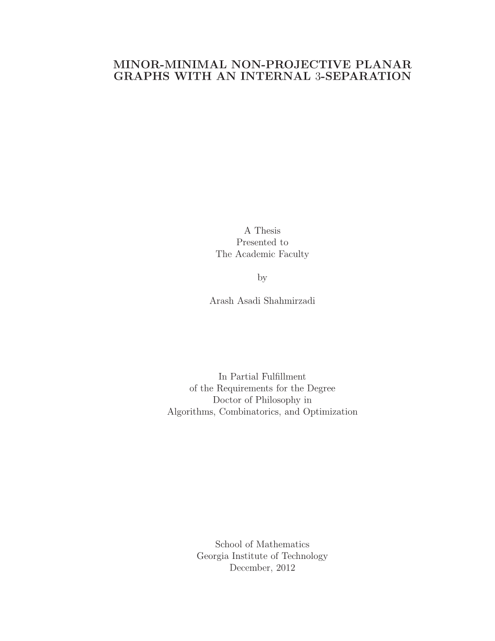 Minor-Minimal Non-Projective Planar Graphs with an Internal 3-Separation