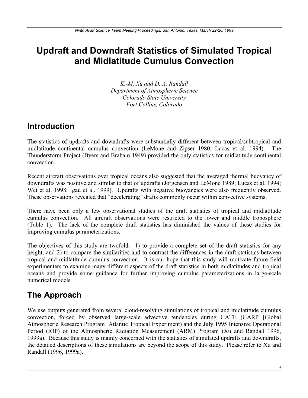 Updraft and Downdraft Statistics of Simulated Tropical and Midlatitude Cumulus Convection