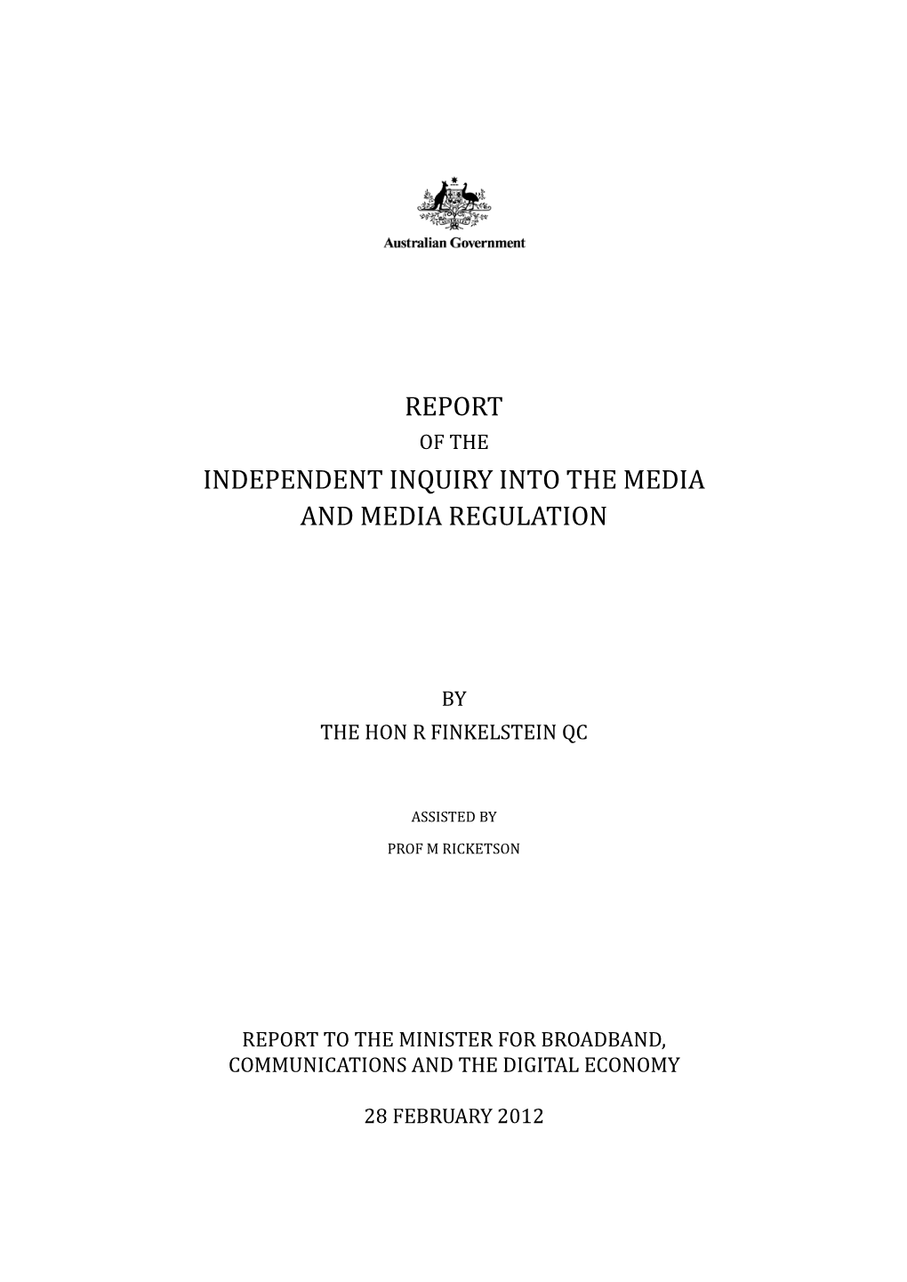 Report of the Independent Inquiry Into the Media and Media Regulation Is Protected by Copyright