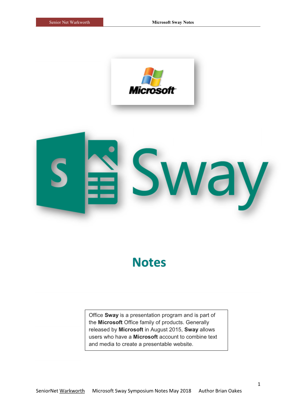 1 Seniornet Warkworth Microsoft Sway Symposium Notes May 2018 Author Brian Oakes