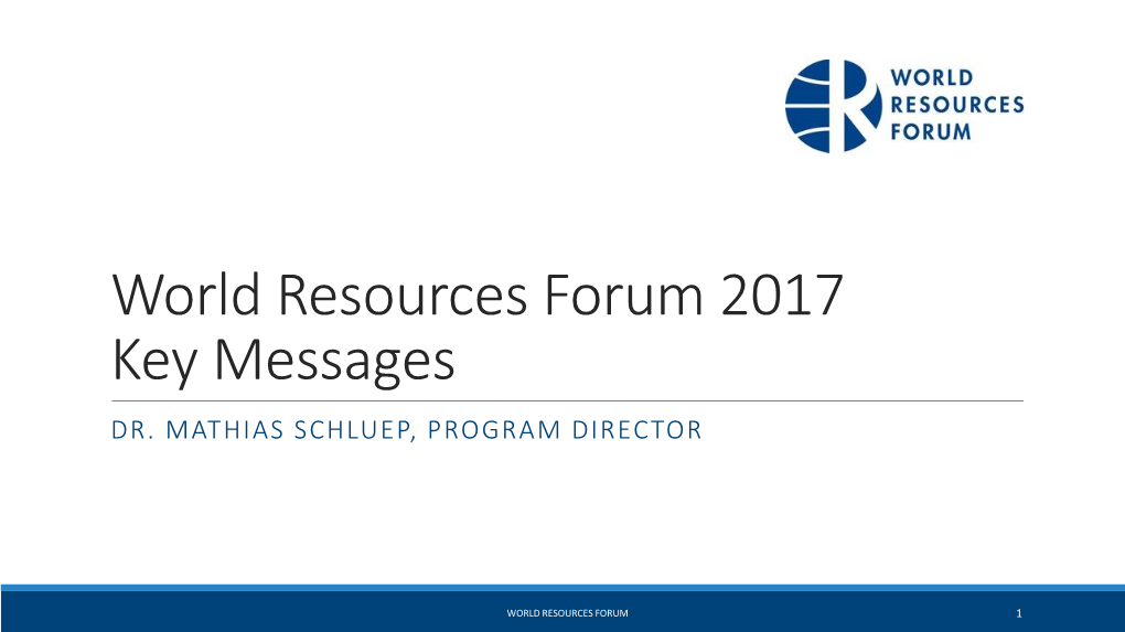 World Resources Forum 2017 Key Messages DR