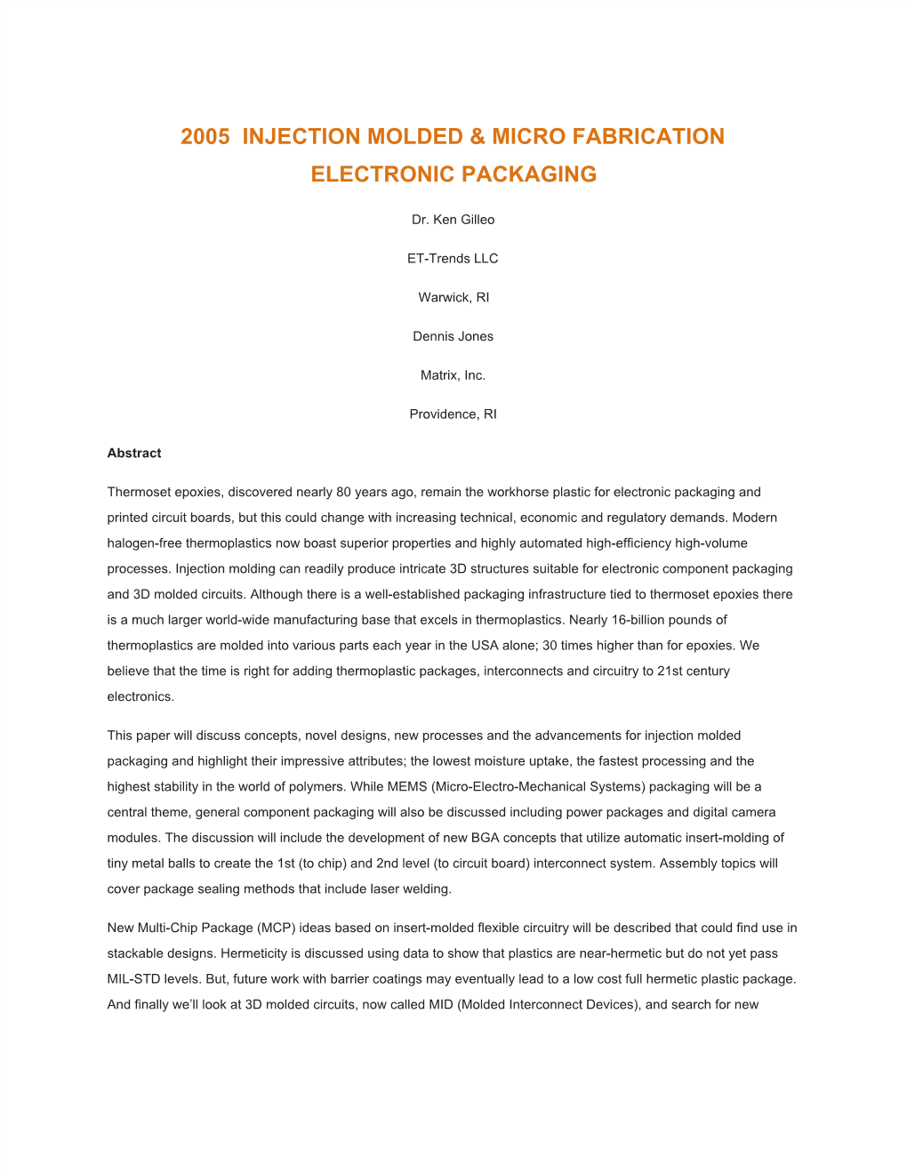 2005 Injection Molded & Micro Fabrication Electronic Packaging