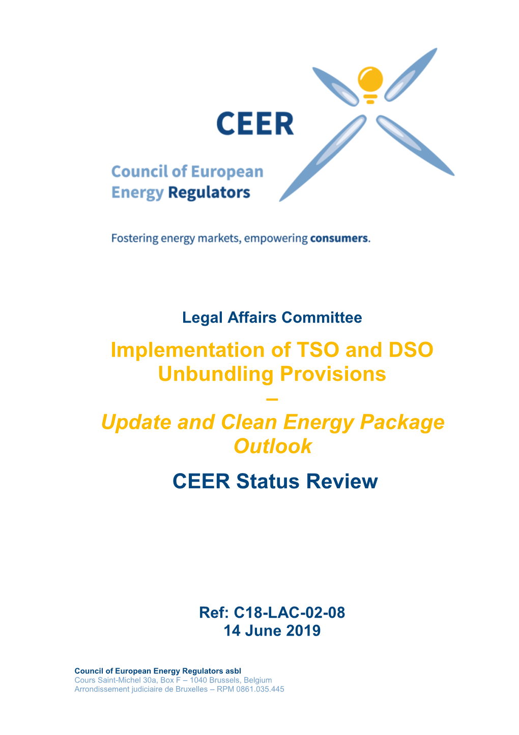 Status Review on Implementation of TSO and DSO Unbundling Provisions