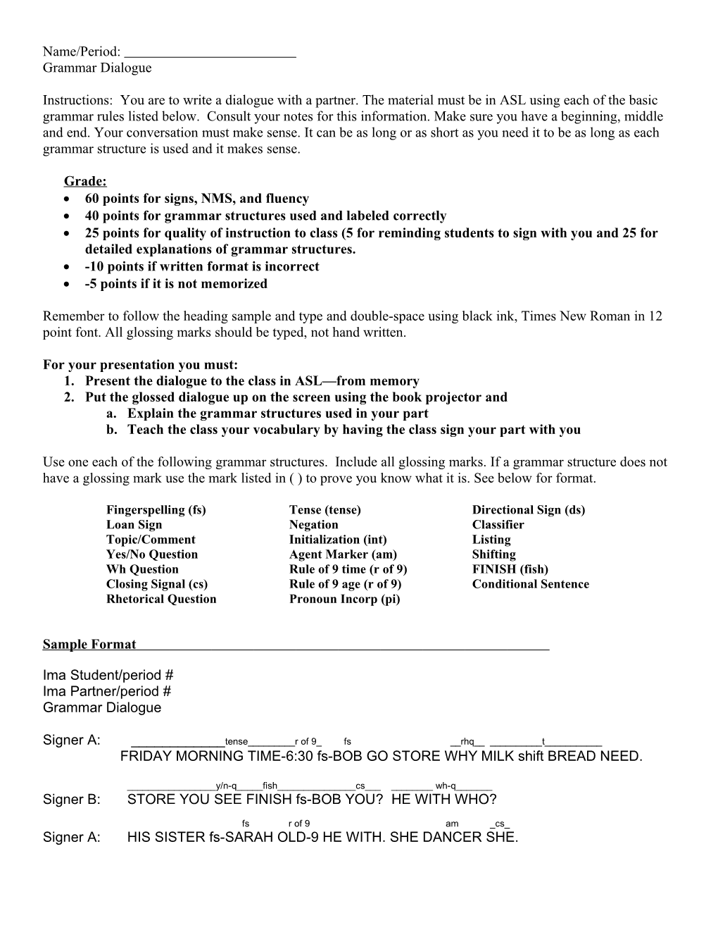 ASL I: Basic 10 Story Assignment Sheet