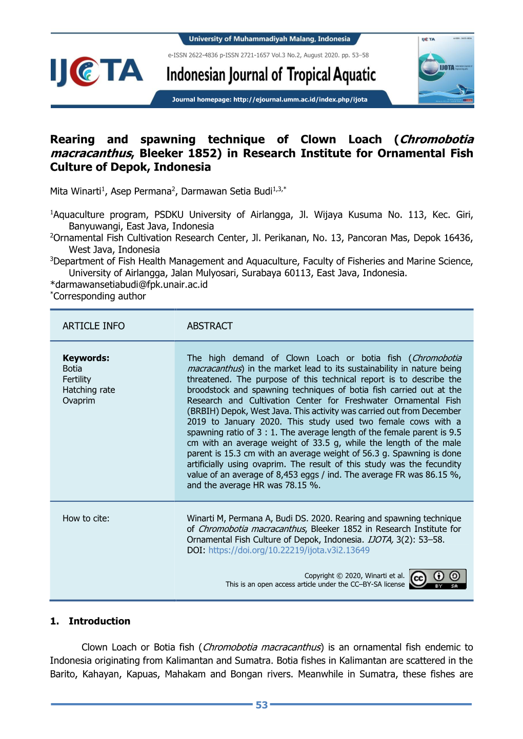 Rearing and Spawning Technique of Clown Loach (Chromobotia Macracanthus, Bleeker 1852) in Research Institute for Ornamental Fish Culture of Depok, Indonesia