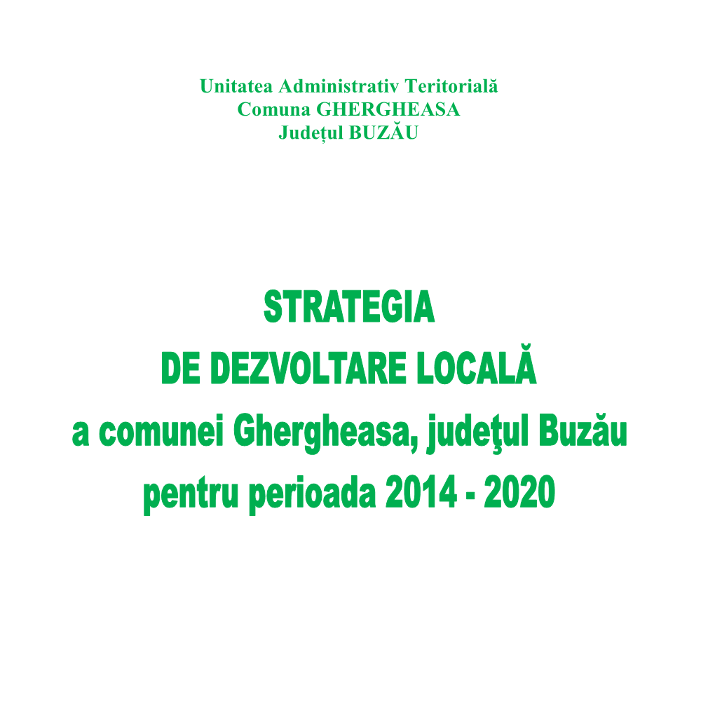 STRATEGIA DE DEZVOLTARE LOCALĂ a Comunei Ghergheasa