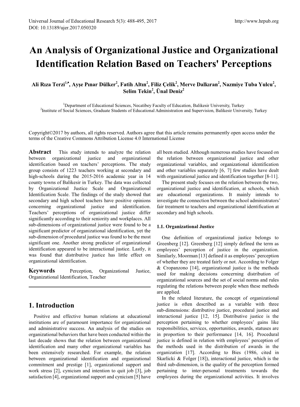 An Analysis of Organizational Justice and Organizational Identification Relation Based on Teachers' Perceptions